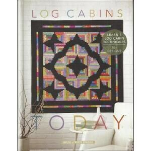 Log Cabins Today (House of White Birches)